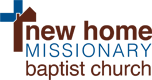 New Home Missionary Baptist Church
